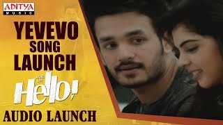 Yevevo Song Launch @ HELLO! Movie Audio Launch | Akhil Akkineni, Kalyani Priyadarshan