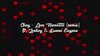 CKay - Love Nwantiti Remix ft. Joeboy & Kuami Eugene (Lyric Video)