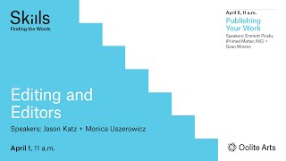 Skills - Editing and Editors with Jason Katz + Monica Uszerowicz