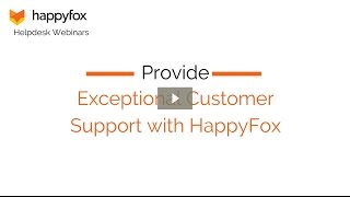 Get Started With HappyFox