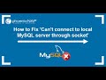 Fix Error Can't connect to local MySQL server through socket '/var/run/mysqld/mysqld.sock' (2)