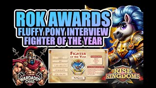 ROK 2024 Awards! Fluffy Speaks - Rise of Kingdoms