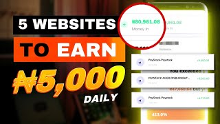 5 Websites to make ₦5,000 Daily! as A Nigerian Teenager | 14 -17 yrs