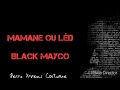 mamane ou led black mayco official audio •🅙🅨🅒