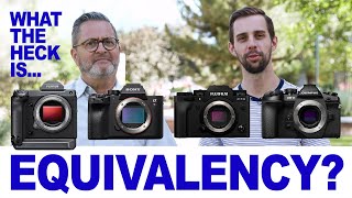 What The Heck Is Equivalency? What Sensor Size Is All About!