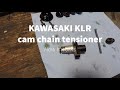 Kawasaki KLR cam chain tensioner show and tell