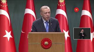 Cumhurbaşkanı Erdoğan, Cumhurbaşkanlığı Kabinesi toplantısı sonrası açıklamalarda bulunuyor