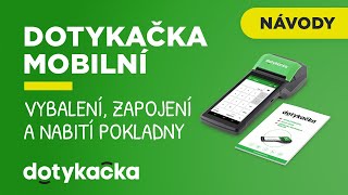 Dotykačka MOBILNÍ - Vybalení, zapojení a nabití (1.díl)