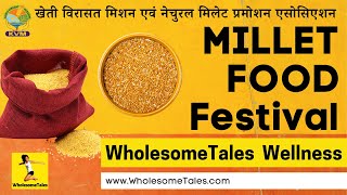 Millet Food Festival at Gurgaon - Kheti Virasat Mission & NAMPA @WholesomeTales