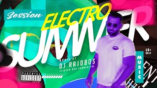 SUMMER SESION 2023 Dj Rajobos TOP MUSIC (Electro, House, Techno)