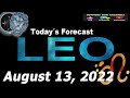 Daily Horoscope LEO August 13, 2022