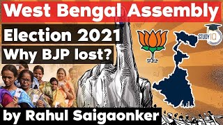 West Bengal Assembly Election 2021 - Why BJP lost the West Bengal election?