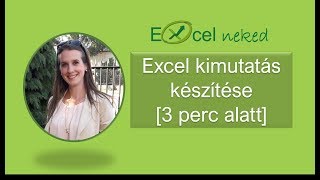 Excel kimutatás készítés [3 perc alatt]