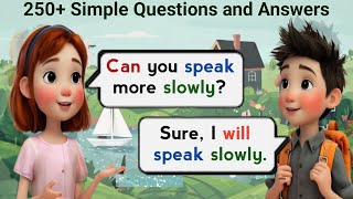 English Conversation Practice for beginners | 250+ Simple Questions and Answers