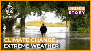 How should we adapt to extreme weather caused by climate change? | Inside Story