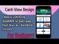 Android Studio Tutorial - Grid Layout and Card View in Easy and Fast Way - For Beginners || 2020