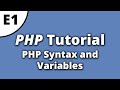 PHP Tutorial - Variables and basic syntax - Part 1 - Learning PHP for beginners