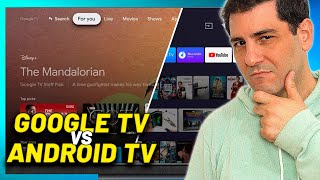 Google TV vs Android TV ¿En qué se diferencian?