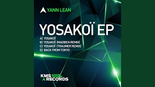 Yosakoï (Traumer Extended Remix)