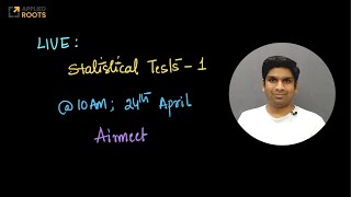 Live: Statistical Tests-Part 1