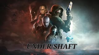 【GMV/MAD】UNDER/SHAFT×Destiny2