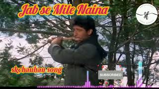 Jab Se Mile Naina -4K video Song - Lata Mangeshkar - Manisha Koirala - Old Bollywood song