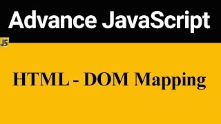 HTML DOM Mapping in JavaScript (Hindi)