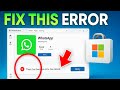 How To Fix There Has Been An Error in Microsoft Store ( Step by Step )