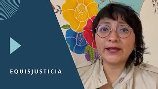 Co-Impact Gender Fund Program Partner: EquisJusticia | #ImpactForEquality