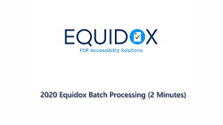 2020 Two-minute Equidox Batch Processing Video