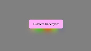 Css Gradient Underglow Button Animation | Css Animation Tutorial