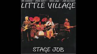 1-08.リトル・ビレッジ Little Village / Alone in the Dark (04-15-1992 Stage Job)