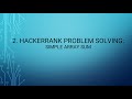 2. HackerRank Problem Solving: Simple Array Sum