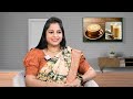 facts about coffee and tea improve digestive system detoxification raama raavi latest videos