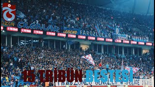 TRABZONSPOR TRİBÜN BESTELERİ | TEZAHURATLAR \u0026 MARŞLAR \u0026 BESTELER