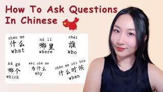 How To Ask Questions In Chinese 🇨🇳 | 10 Chinese Question Words You Need to Know | Part I