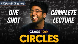 Class 10th Circles One Shot 🔥 | Class 10 Maths Chapter 10 | Shobhit Nirwan