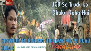 dumping area old kmc kohima jotsoma area landslide bypass road update evening new