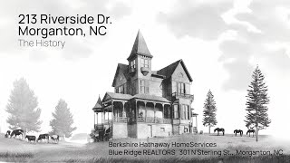 SOLD- 213 Riverside Dr., Morganton, NC-The History-5.21.24