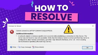 [ RESOLVE ] A network-related or instance-specific error while establishing a connection SQL Server
