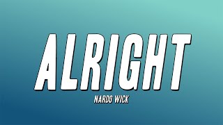 Nardo Wick - Alright (Lyrics)