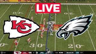 🔴LIVE🔴 Kansas City Chiefs vs Philadelphia Eagles | SUPER BOWL Full Game 2025 NFL 25