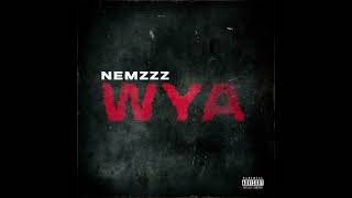 NEMZZZ - WYA INSTRUMENTAL