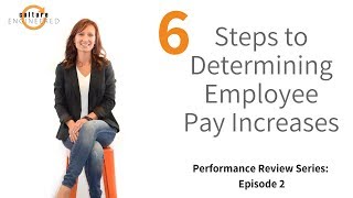 How to determine employee pay increases