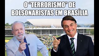 The "Terrorism" of Bolsonaro supporters in Brasilia - subtitles (English, Portuguese and Russian)