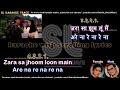 Zara sa jhoom loon main | DUET | clean karaoke with scrolling lyrics