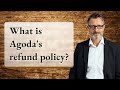 What is Agoda's refund policy?