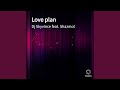 Love plan