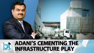 Can Adani's Cement Deal Catapult It To The Next Level Of Infrastructure Play?