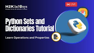 Sets And Dictionary | Data Structures | Python Tutorials For Beginners | H2kInfosys